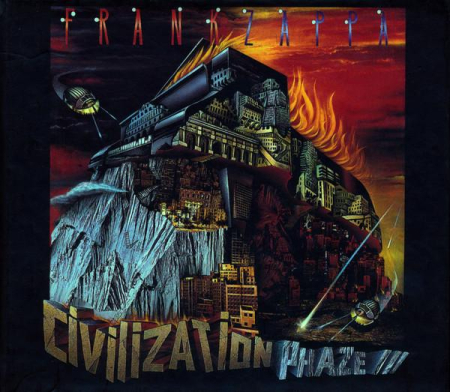 Cd-uri - Frank Zappa - Civilization Phaze III