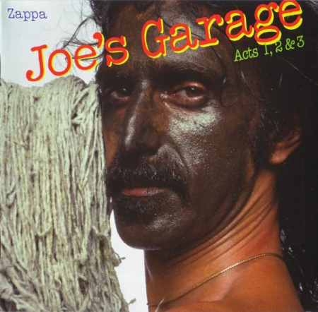 Cd-uri - Frank Zappa - Joe's Garage Acts 1, 2 & 3 (CD)