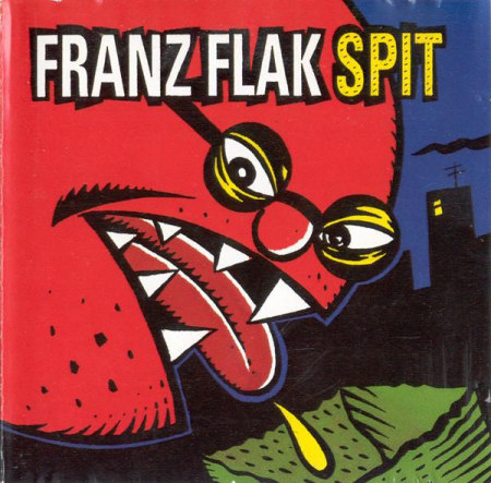 Cd-uri - Franz Flak - Spit, (CD)