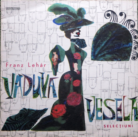 Discuri vinil - Franz Lehár – Văduva Veselă (Selecțiuni)