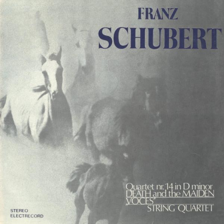 Discuri vinil - Franz Schubert - Quartet Nr. 14 In D Minor Death And The Maiden