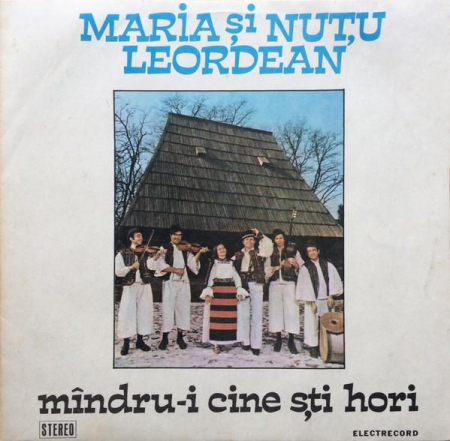 Muzică Populară/Lăutarească - Frații Leordean - Mîndru-i Cine Ști Hori, (Disc Vinil)