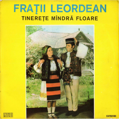 Muzică Populară/Lăutarească - Frații Leordean - Tinerețe Mîndră Floare, (Disc Vinil)