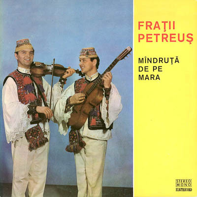 Discuri vinil - Frații Petreuș – Mîndruța De Pe Mara (VINIL)