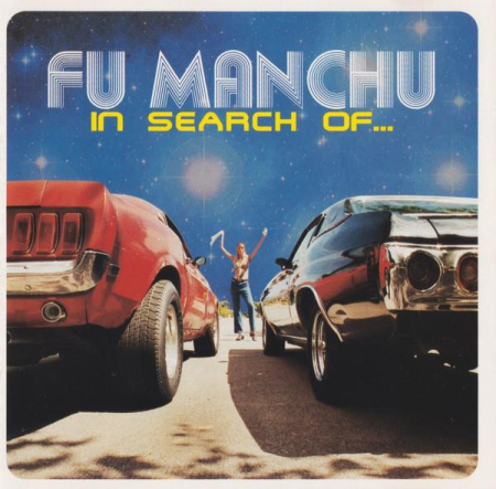 Cd-uri - Fu Manchu - In Search Of...