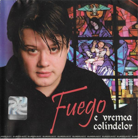 Cd-uri - FUEGO - E Vremea Colindelor (CD)