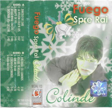 FUEGO - Spre Rai (Colinde) [1]