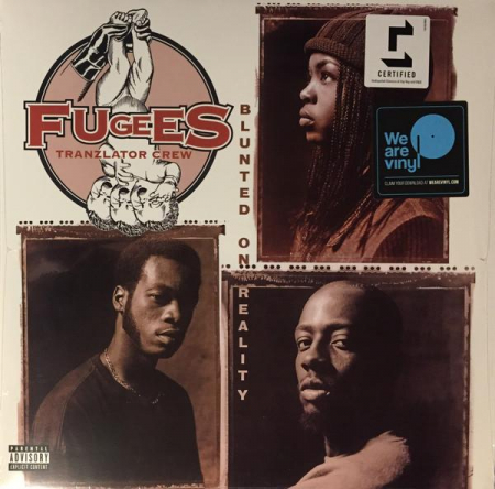 Hip-Hop - Fugees - Blunted On Reality