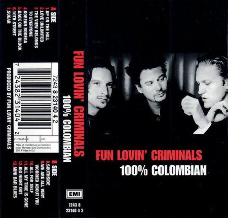 Casete audio - Fun Lovin' Criminals - 100% Colombian (Casetă Audio)