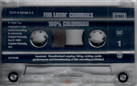 Fun Lovin' Criminals - 100% Colombian (Casetă Audio) [1]