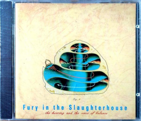 Rock/Folk - Fury In The Slaughterhouse - The Hearing And The Sense Of Balance, (CD)