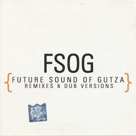 Cd-uri - Future Groove & Dru Klein – FSOG {Future Sound Of Gutza - Remixes & Dub Versions} (CD)