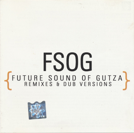 Cd-uri - Future Groove - FSOG {Future Sound Of Gutza - Remixes & Dub Versions} , (CD)