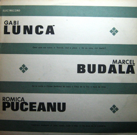 Muzică Populară/Lăutarească - Gabi Luncă - Gabi Luncă, Romica Puceanu Și Marcel Budală, (Disc Vinil)
