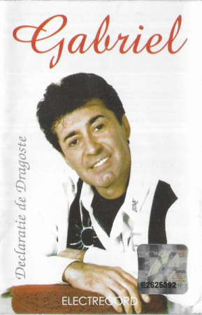 Casete audio - Gabriel Dorobanțu - Declarație De Dragoste, (Casetă Audio)
