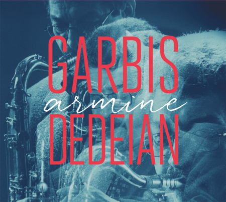 Noutăți - Garbis Dedeian – Armine (CD)
