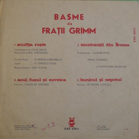 Gebrüder Grimm - Basme De Frații Grimm : Scufița Roșie * Acul, Fusul Și Suveica * Muzicanții Din Brema * Bunicul Și Nepotul, (Disc Vinil) [1]