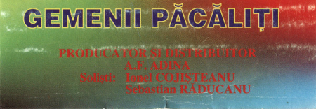 Gemenii Păcăliți – Bun Îi Vinul Si Răchia / Ma Pus Dracul Să Mă-n Sor (CASETA) [1]
