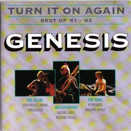 Rock/Folk - Genesis - Turn It On Again - Best Of '81 - '83
