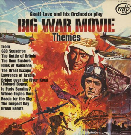 Soundtracks - Geoff Love & His Orchestra - Big War Movie Themes (Disc Vinil)