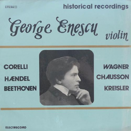 Muzică Clasică - George Enescu - Historical Recordings, (Disc Vinil)