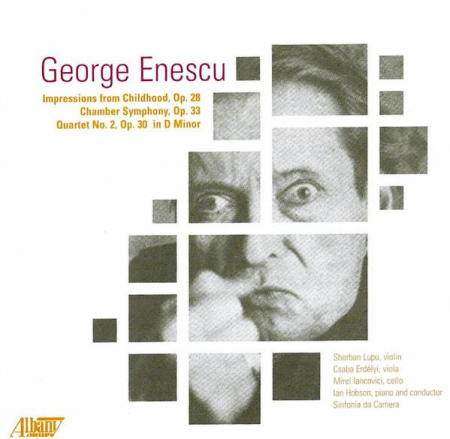 Muzica Clasica - George Enescu - Impressions From Childhood, Op. 28 / Chamber Symphony, Op. 33 / Quartet No. 2, Op. 30 In D Minor, (CD)
