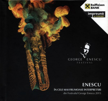 Cd-uri - George Enescu - În Cele Mai Frumoase Interpretări Din Festivalul George Enescu 2015 , (CD)