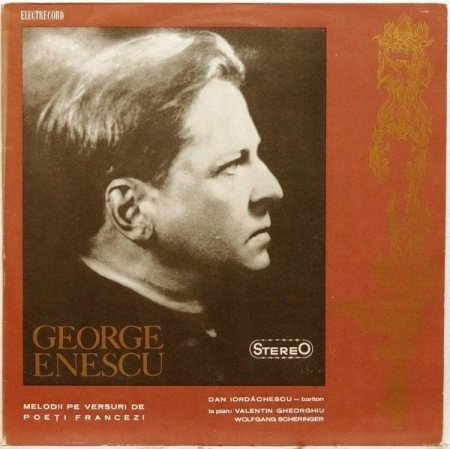Discuri vinil - George Enescu - Melodii Pe Versuri De Poeți Francezi