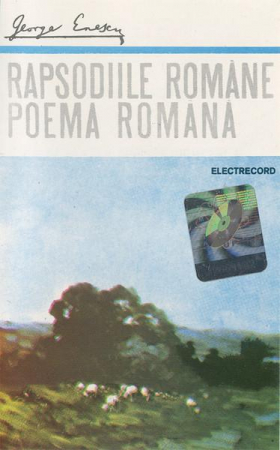 George Enescu - Rapsodiile Române / Poema Română, (Casetă Audio) [0]