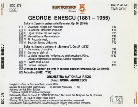 George Enescu - Suita Nr.2 Pentru Orchestră Op.20 / Suita Nr.3 Pentru Orchestră "Săteasca" Op.27 / Uvertura De Concert / Andantino Pentru Orchestră, (CD) [1]