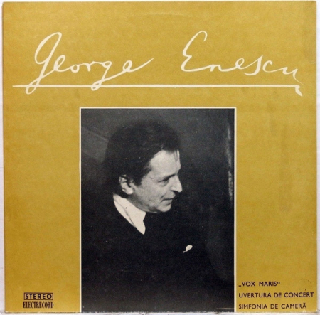 Muzică Clasică - George Enescu - „Vox Maris” / Uvertura De Concert / Simfonia De Cameră, (Disc Vinil)