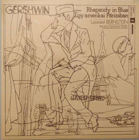 Muzică Clasică - George Gershwin - Rhapsody In Blue / Egy Amerikai Párizsban, (Disc Vinil)