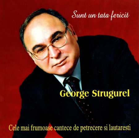 Cd-uri - George Strungurel - Sunt un tata fericit (CD)