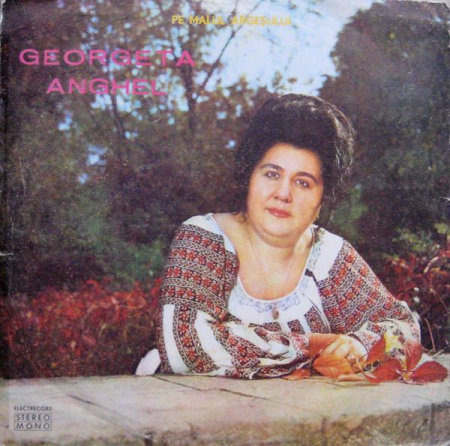 Discuri vinil - Georgeta Anghel - Pe Malul Argeşului, (Disc Vinil)