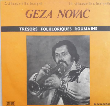 Geza Novac - A Virtuoso Of The Trumpet = Un Virtuose De La Trompette, (Disc Vinil) [0]