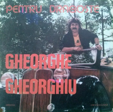 Discuri vinil - Gheorghe Gheorghiu - Pentru Dragoste, (Disc Vinil)
