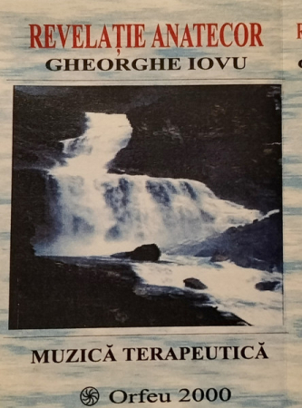 Noutăți - Gheorghe Iovu – Revelație Anatecor (Muzică Terapeutică) (CASETA)