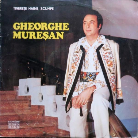 Muzică Populară/Lăutarească - Gheorghe Mureșan - Tinerețe, Haine Scumpe, (Disc Vinil)