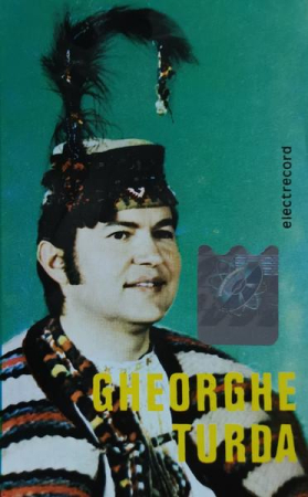 Casete audio - Gheorghe Turda - Hai, Mîndră, Să Trecem Dealul, (Casetă Audio)