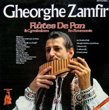 Discuri vinil - Gheorghe Zamfir - Flûtes De Pan & Cymbalum En Roumanie
