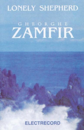 Casete audio - Gheorghe Zamfir - Lonely Shepherd (Caseta Audio)