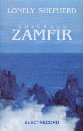 Casete audio - Gheorghe Zamfir - Lonely Shepherd = Păstorul Singuratic, (Casetă Audio)