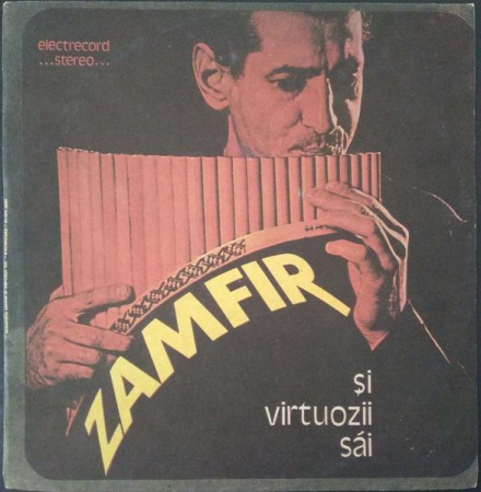 Gheorghe Zamfir - Zamfir Și Virtuozii Săi, (Disc Vinil) [0]