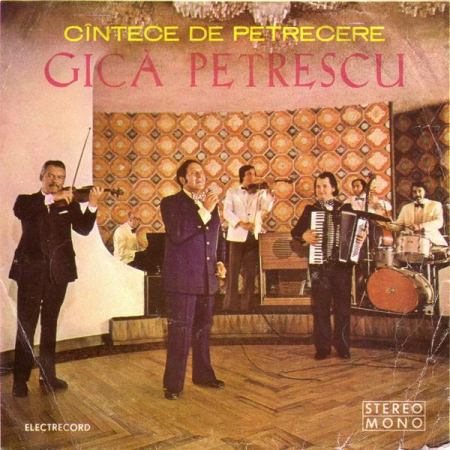 Muzică Ușoară - Gică Petrescu - Cîntece De Petrecere, (Disc Vinil)