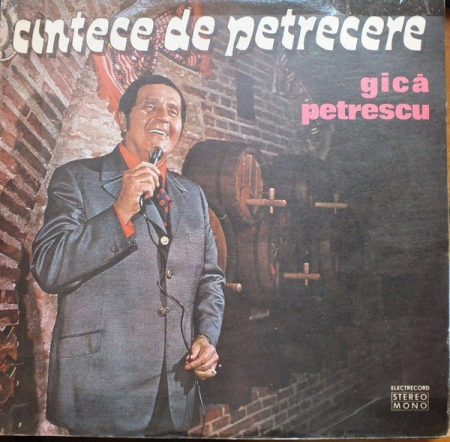 Muzică Ușoară - Gică Petrescu - Cîntece De Petrecere, (Disc Vinil)