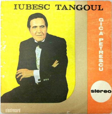 Muzică Ușoară - Gică Petrescu - Iubesc Tangoul, (Disc Vinil)