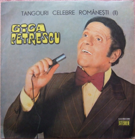 Gică Petrescu - Tangouri Celebre Românești, (Disc Vinil) [0]