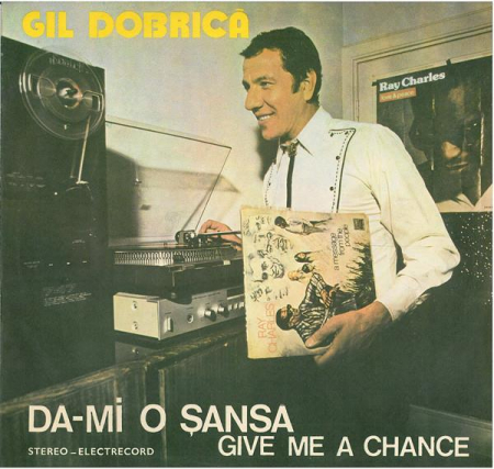 Muzică Ușoară - Gil Dobrică - Dă-mi O Șansă (Give Me A Chance), (Disc Vinil)