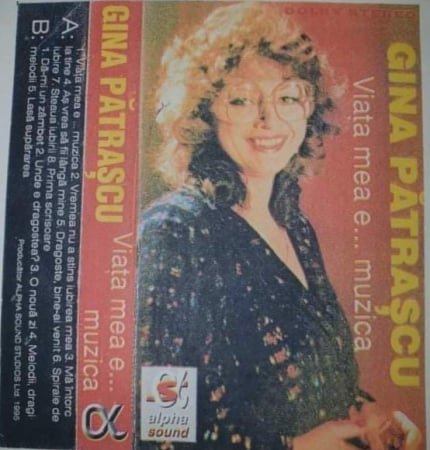 Casete audio - Gina Pătrașcu – Viața Mea E... Muzica (CASETA)