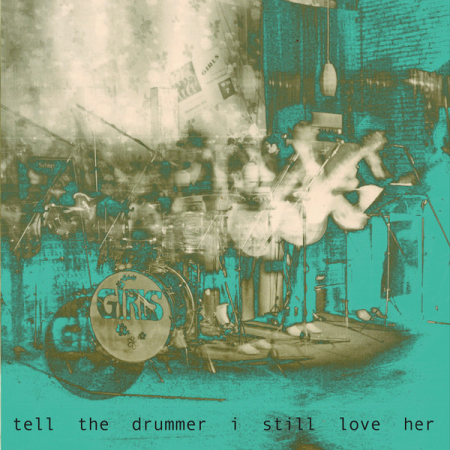 Discuri vinil - Girls (13) – Tell The Drummer I Still Love Her (VINIL)